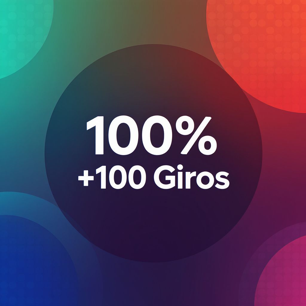 Bienvenida 100% +100 Giros Bienvenida 100% +100 Giros